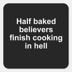 Aufkleber für halb gebackene Gläubige