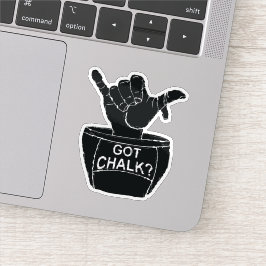 Aufkleber "Got Chalk"