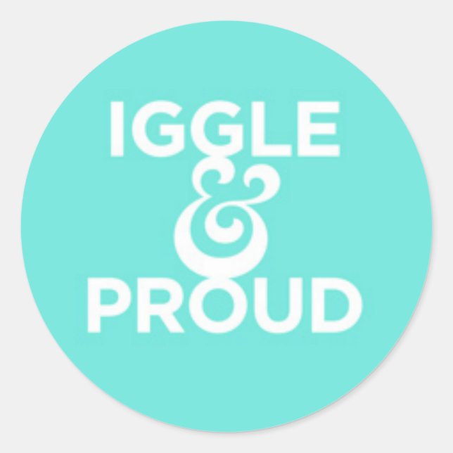Aufkleber "Iggle & Proud" (Vorderseite)