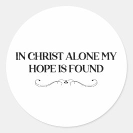 Aufkleber in Christus allein meine Hoffnung ist ge