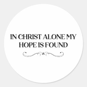 Aufkleber in Christus allein meine Hoffnung ist ge
