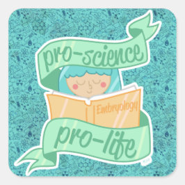Aufkleber "Pro-science, Pro-life"