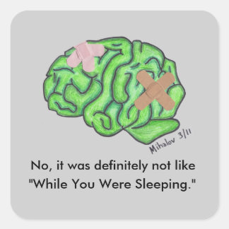 Aufkleber "Während du geschlafen hast"