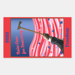 AufkleberAnheben der Cane-Demokratie Rechteckiger Aufkleber