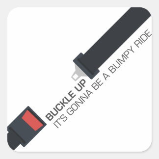 Aufknöpfen, es wird eine holprige Fahrt. Quadratischer Aufkleber