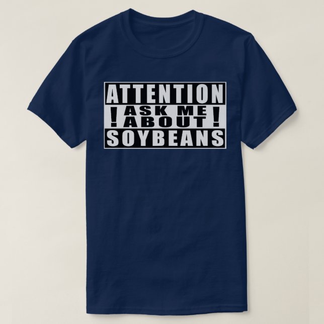 Aufmerksamkeit Fragte mich über Sojaboans Bauer Fu T-Shirt (Design vorne)