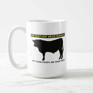 Aufmerksamkeit Vegetarier Lustiger Fleischliebhabe Tasse