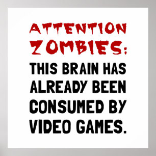 Aufmerksamkeit Zombies Videospiele Poster
