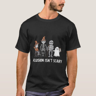 Aufnahme ist kein Beängstigendes Slp Halloween Kos T-Shirt