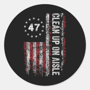 Aufräumen in Gang 47 Anklage 47 Anti Trump 86 47 8 Runder Aufkleber