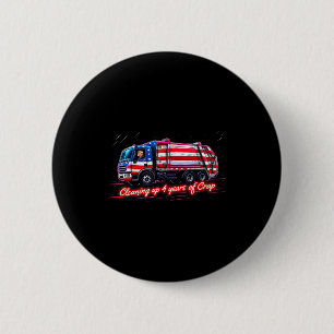 Aufräumen von 4 Jahren lustigem Trump-Müll Amerika Button