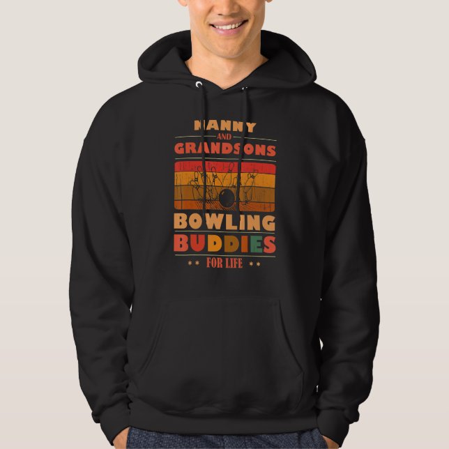 Aufrichtige Enkel NANNY Kumpels Fürs Leben Bowling Hoodie (Vorderseite)