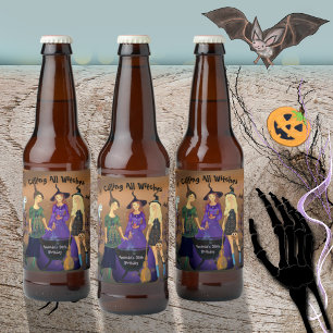 Aufrufen aller Hexen Halloween Geburtstag Bierflaschenetikett