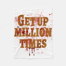 Aufstehen Millionen Mal | Die besten inspirierende Fleecedecke