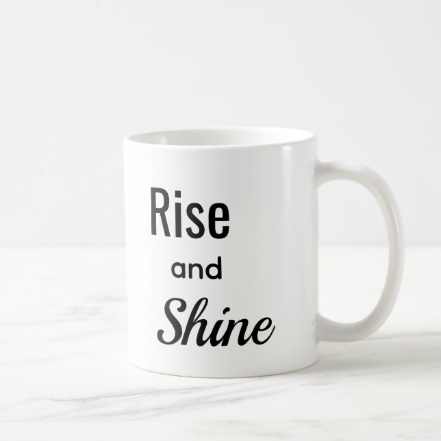 Aufstehen und Strahlen  Kaffeetasse (Rechts)
