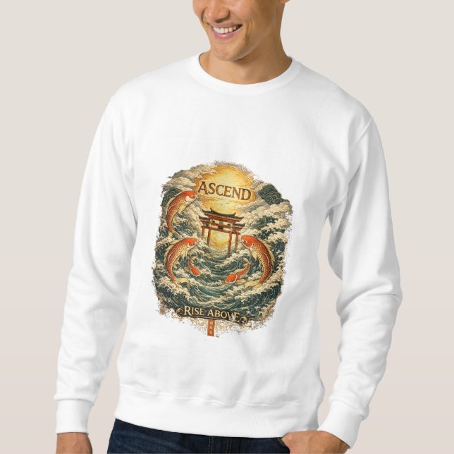 Aufsteigen Erhebe dich darüber Sweatshirt (Vorderseite)
