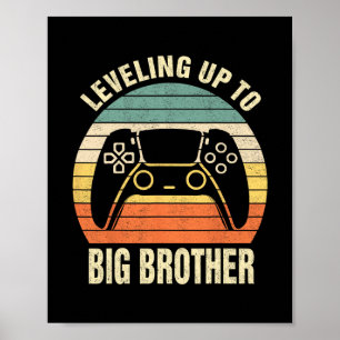Aufsteigen zum großen Bruder 2025 Lustige Gamer-Ju Poster