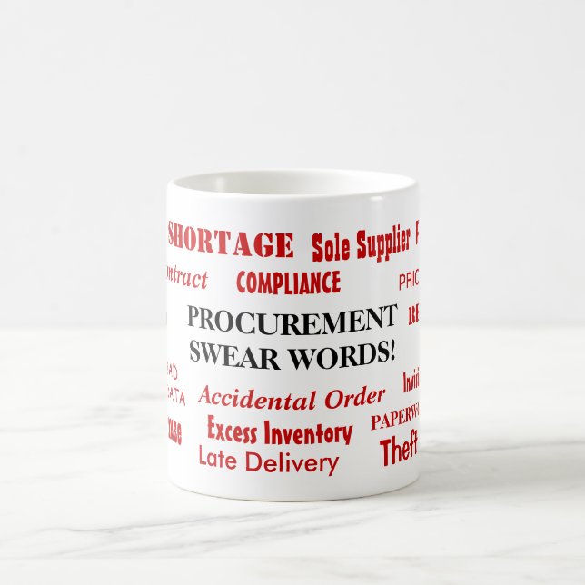 Auftragsvergabeverwaltung: Swear Words Funny Procu Kaffeetasse (Mittel)