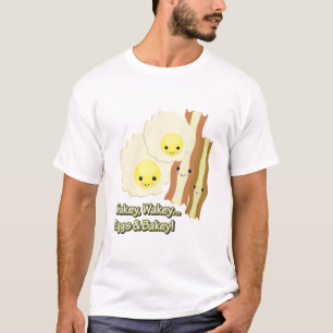 Aufwachen, Eier und Backen T-Shirt