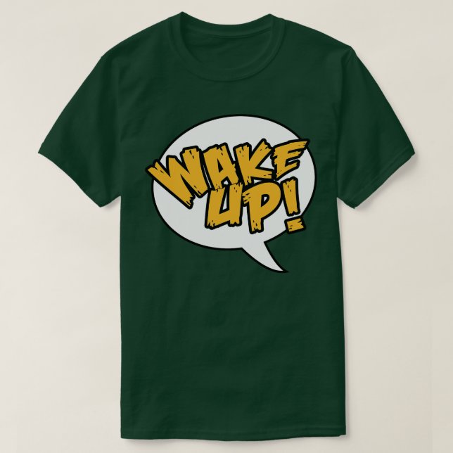 Aufwachen T-Shirt (Design vorne)