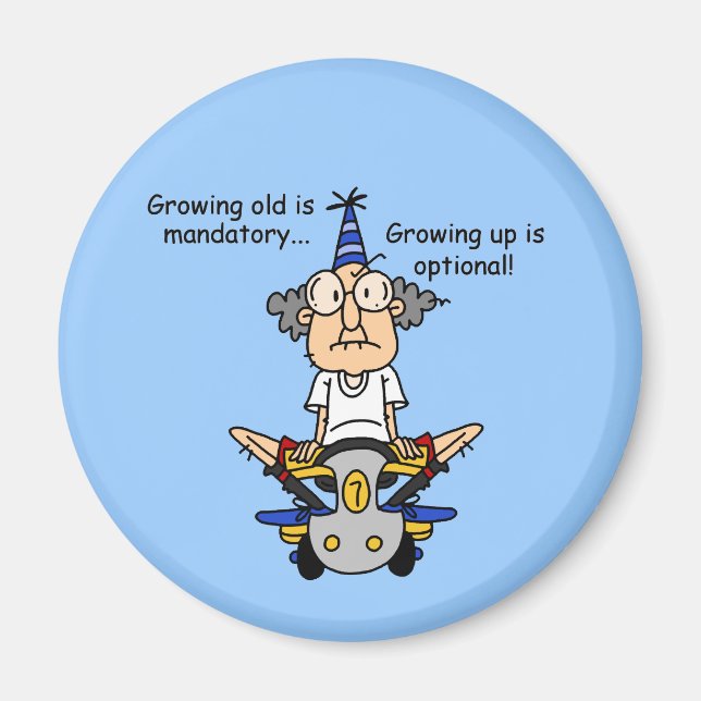 Aufwachsen ist fakultativer Spaß Magnet (Vorne)