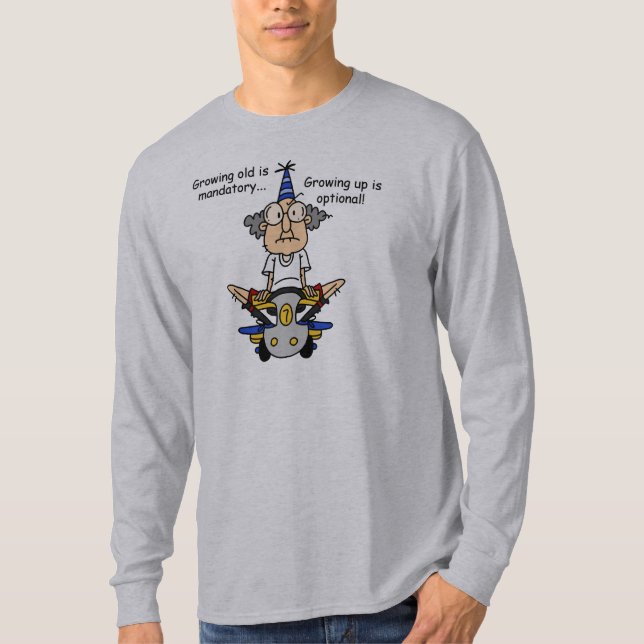 Aufwachsen ist fakultativer Spaß T-Shirt (Vorderseite)