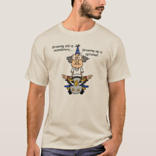 Aufwachsen ist fakultativer Spaß T-Shirt