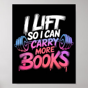 Aufzug kann mehr Bücher tragen Leseliebhaber Leser Poster