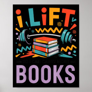 Aufzug kann mehr Bücher tragen Leseliebhaber Leser Poster