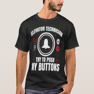 Aufzug Mechanischer Aufzug Techniker Reparatur T-Shirt