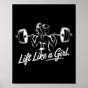 Aufzug wie ein Mädchen - Gymnastik Lifting Design  Poster
