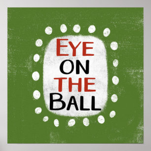Auge auf die Ball-Poster-Wand Kunst Poster