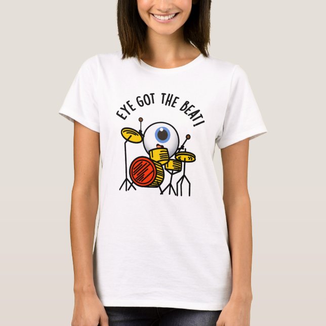 Auge Got den beat Funny Drummer Puff T-Shirt (Vorderseite)
