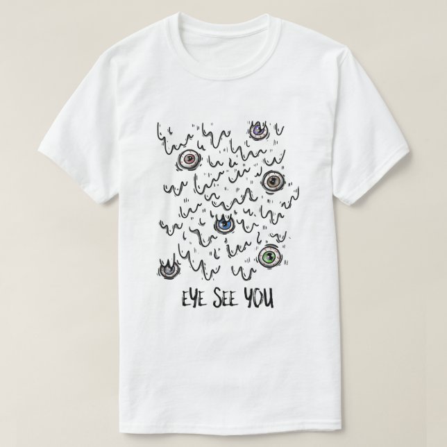 Auge sieht dich T-Shirt (Design vorne)