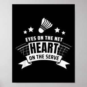 Augen auf dem Nettoherz auf dem Serve Badminton Poster
