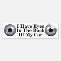 Augen auf der Rückseite meines Autos lustiges Wort