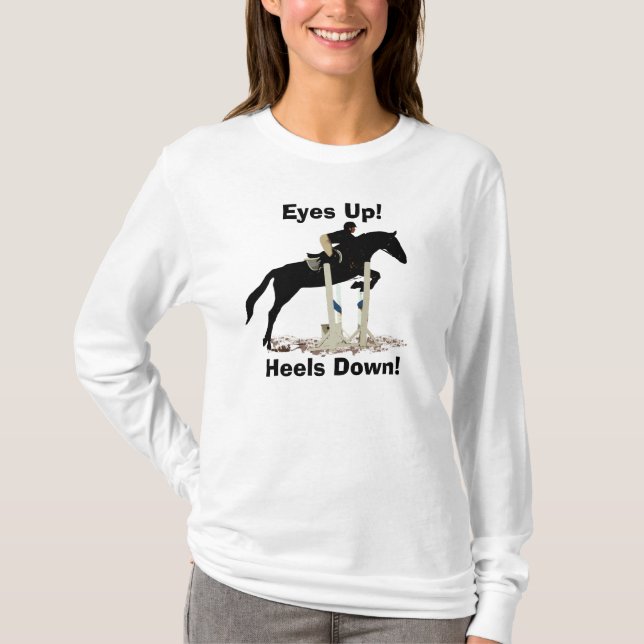 Augen oben! Heels unten! Pferdepullover T-Shirt (Vorderseite)