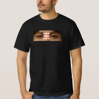 Augen sind nie Lügen T-Shirt