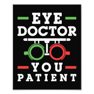 Augenarzt Sie Patient Funny Optometrist Fotodruck