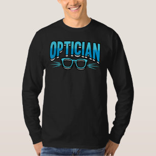 Augenarztbrille Augenarzt Ophthalmologie Optom T-Shirt