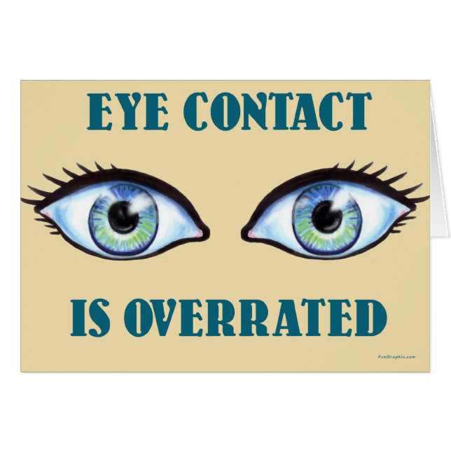 Augenkontakt ist übertrieben (Vorderseite (Horizontal))