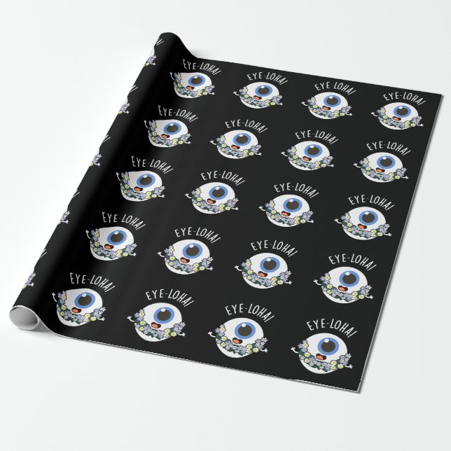 Augenloha Funny Eye Pun Dark BG Geschenkpapier (Ungerollt)
