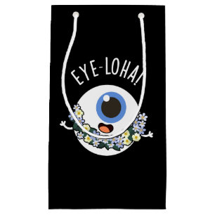 Augenloha Funny Eye Pun Dark BG Kleine Geschenktüte