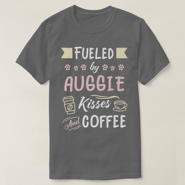 Auggie Mom Australian Shepherd Corgi Coffee Lover- T-Shirt (Design vorne)
