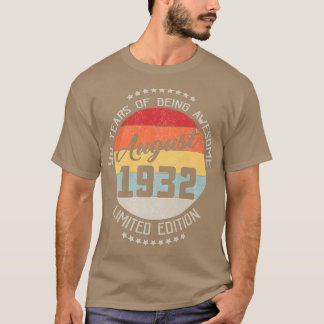 August 1932 90. Geburtstag T-Shirt 90 Jahre alt se