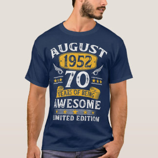 August 1952 Limited Edition 70. Geburtstag 70 Jahr T-Shirt