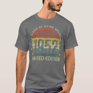 August 1952 Limited Edition 70. Geburtstag 70 Jahr T-Shirt