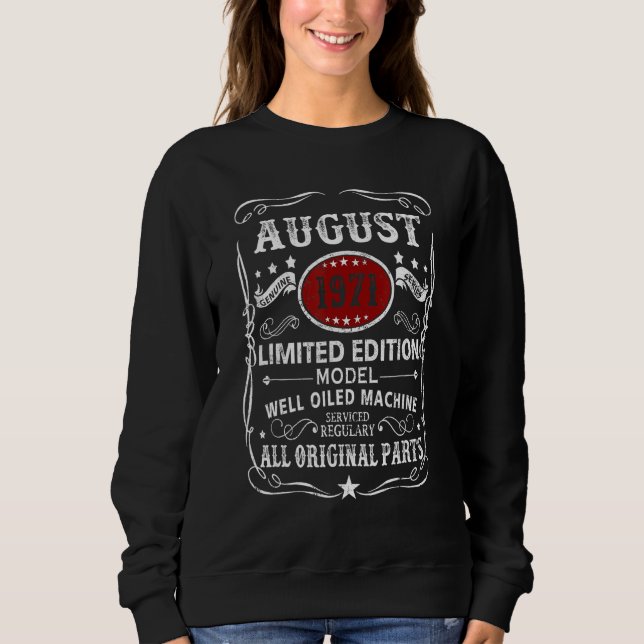 August 1971  Model Well Oiled Machine Sweatshirt (Vorderseite)