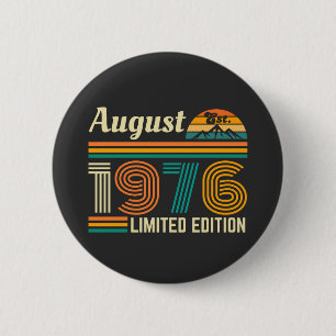 August 1976 limitierte Auflage Button