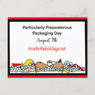 August 7th ist besonders präposterös postkarte